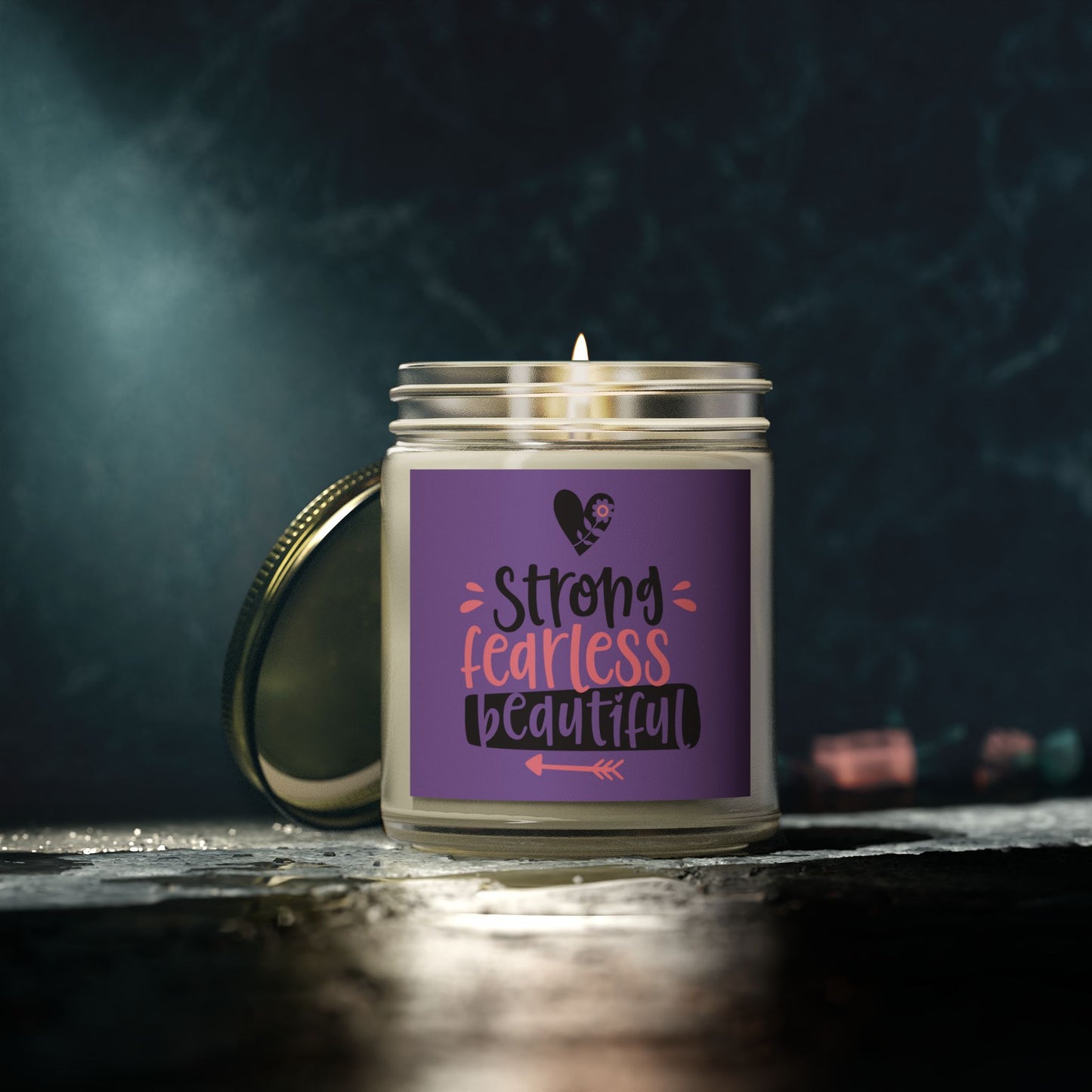 Strong, Fearless, Beautiful Scented Candles