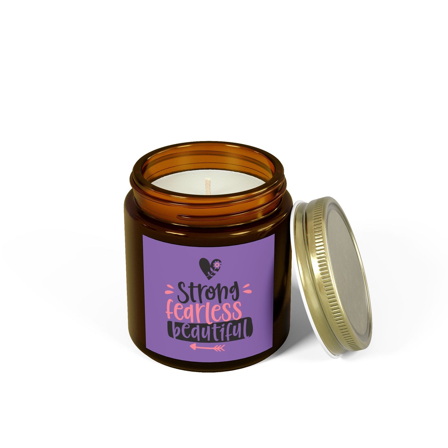 Strong, Fearless, Beautiful Scented Candles