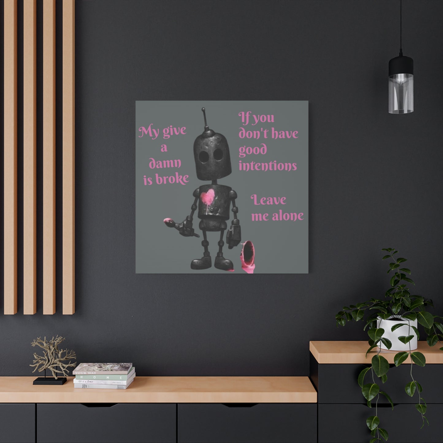 Broke Give a Damn Robot Canvas Print | Dark Humor Heartbreak Art | Matte, Stretched 1.25"