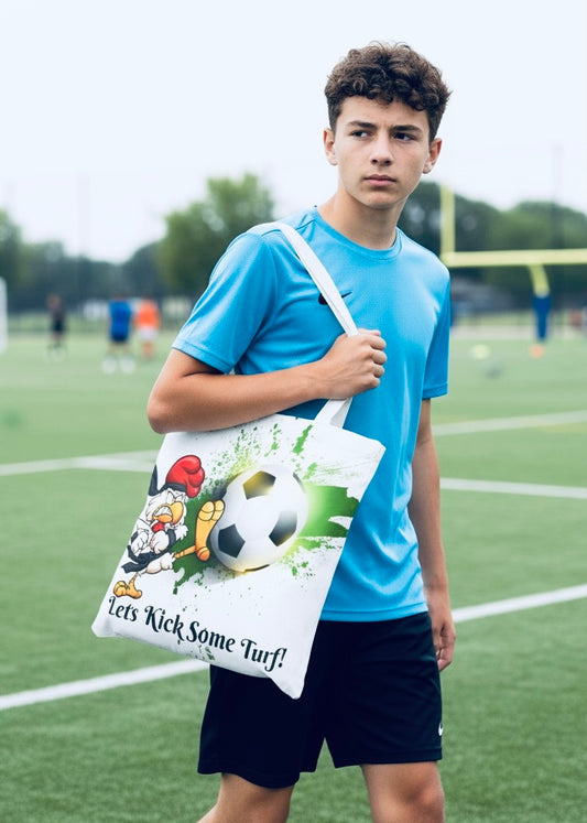 Soccer Tote Bag for Kids - Lets Kick Some Turf, Funny Sports Accessory