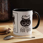 Coffee Mug - Purrfect Animal-Themed You Are Purrfect & Owl Wait For You Designs