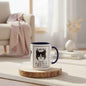 Coffee Mug - Purrfect Animal-Themed You Are Purrfect & Owl Wait For You Designs