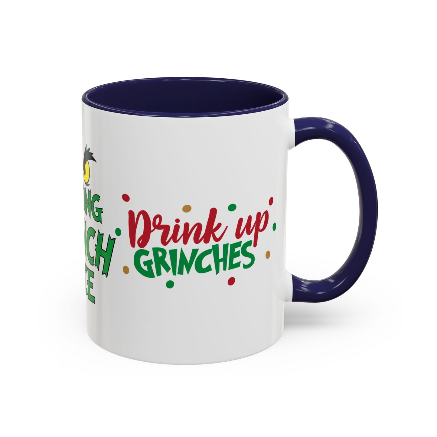 Fun Holiday Cheer Grinch Coffee Mug