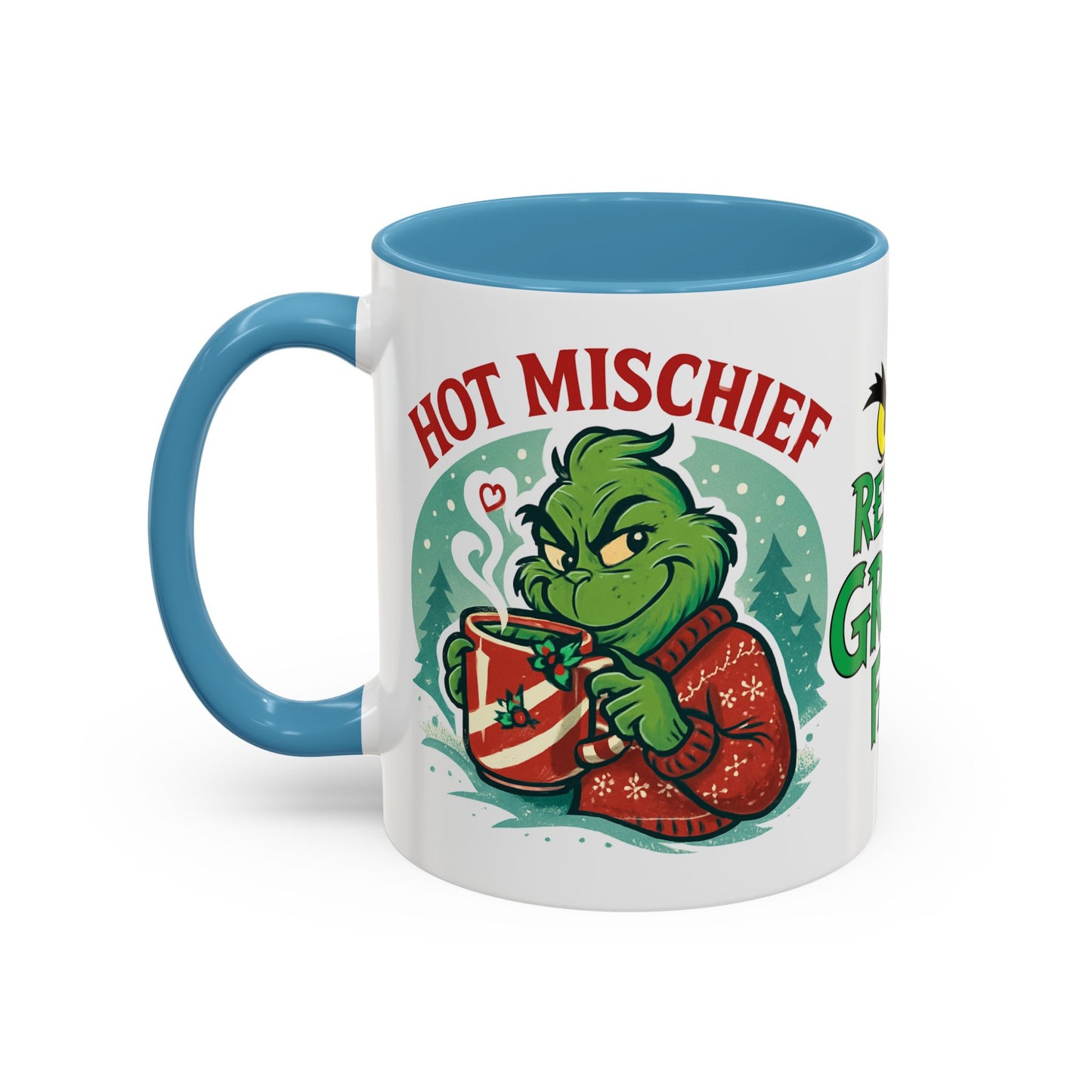 Fun Holiday Cheer Grinch Coffee Mug