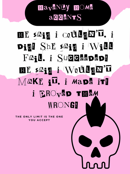 Resilience Redefined: The "Proved Them Wrong" Wall Art