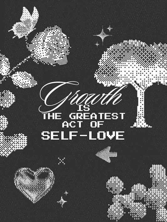 Pixel Art Self-Love Growth Quote Digital Download | Retro 'Growth is the Greatest Act of Self-Love' Wallpaper & Printable Wall Art